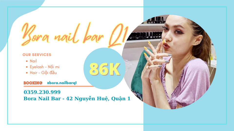 BORA nail bar - Floor 8, 42 Nguyễn Huệ, Q1