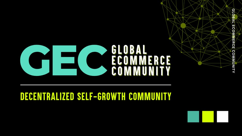 Global Ecommerce Community (GEC) - Cộng đồng Dropship/POD, TikTok Ads,…