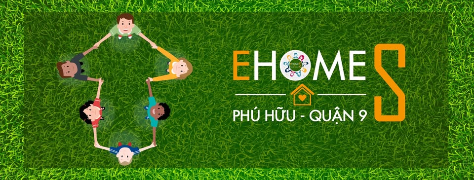 Cộng Đồng Cư Dân EHome S Phú Hữu - Quận 9