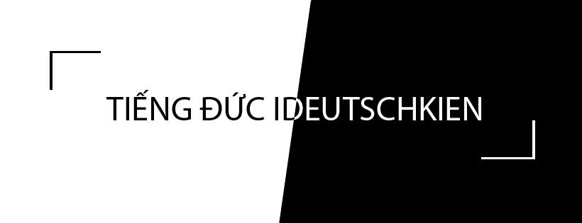 Tài liệu học tiếng Đức - Ideutschkien