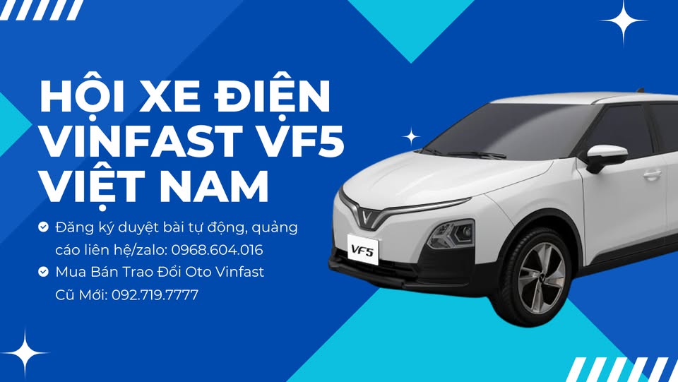 Hội Xe Điện VinFast VF5 Việt Nam
