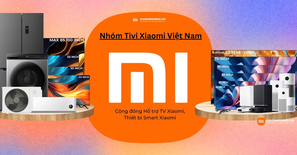✅ Tivi Xiaomi Việt Nam - Cộng đồng Hỗ trợ TV Xiaomi, Thiết bị Smart Xiaomi