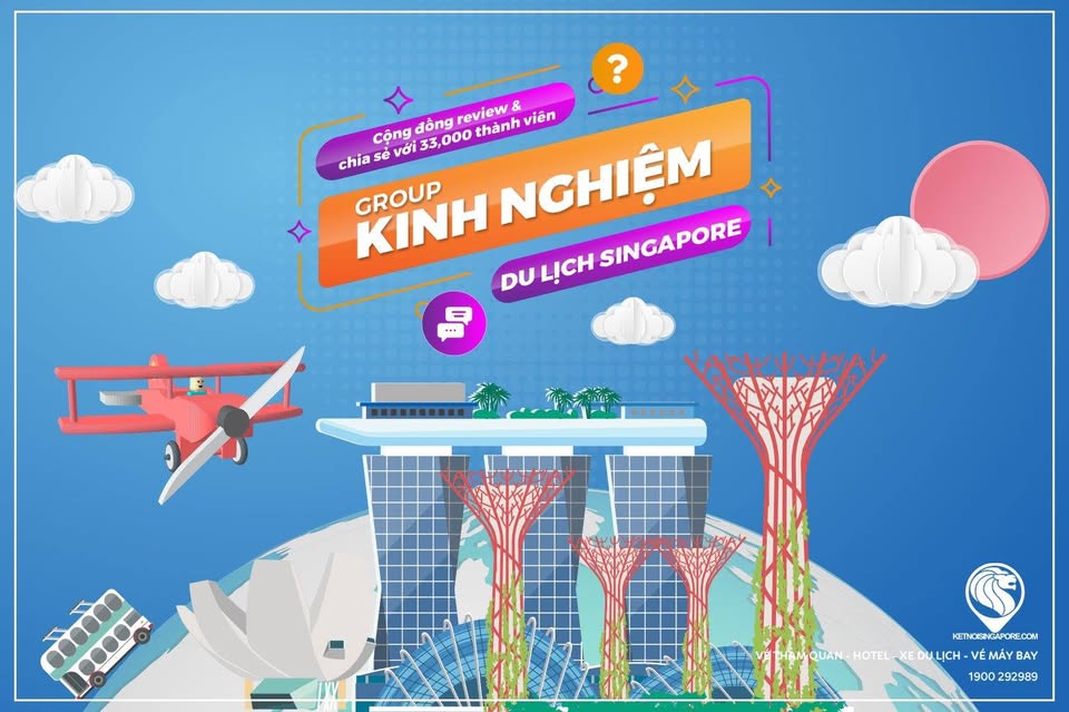 Kinh nghiệm du lịch Singapore