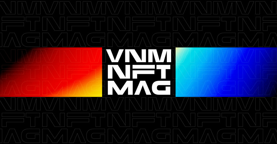 Viet Nam NFT Magazine