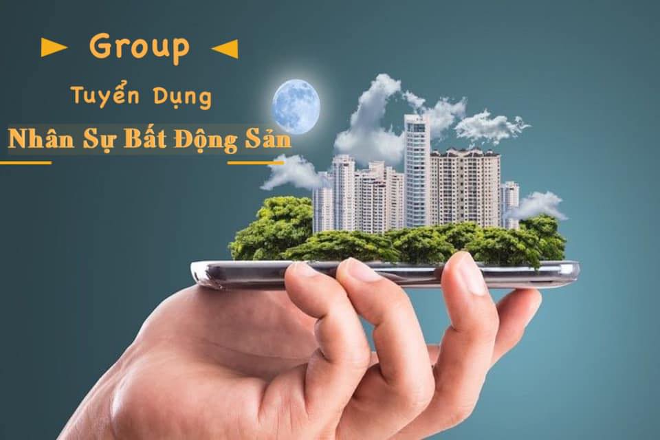 Group Tuyển Dụng Nhân Sự Bất Động Sản