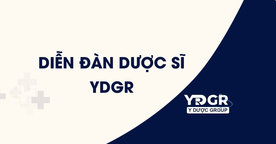 ???? DIỄN ĐÀN DƯỢC SĨ ???? | YDGR
