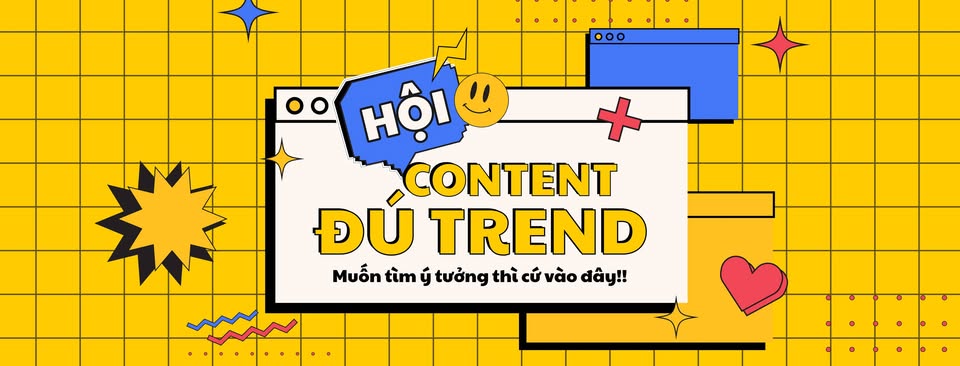 Hội Content Đú Trend