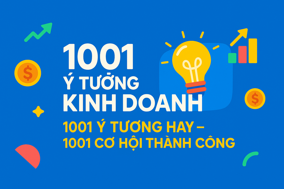 1001 Ý Tưởng Kinh Doanh