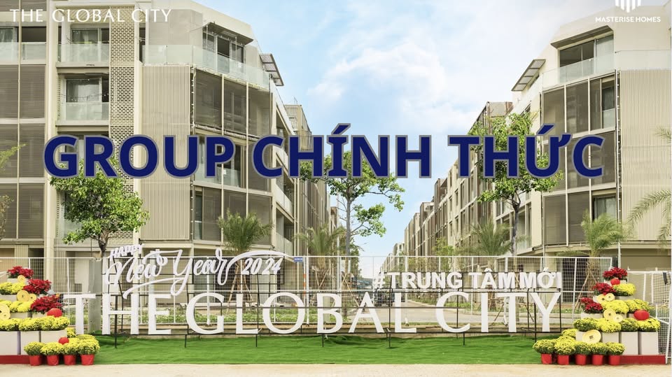 THE GLOBAL CITY - GROUP CHÍNH THỨC