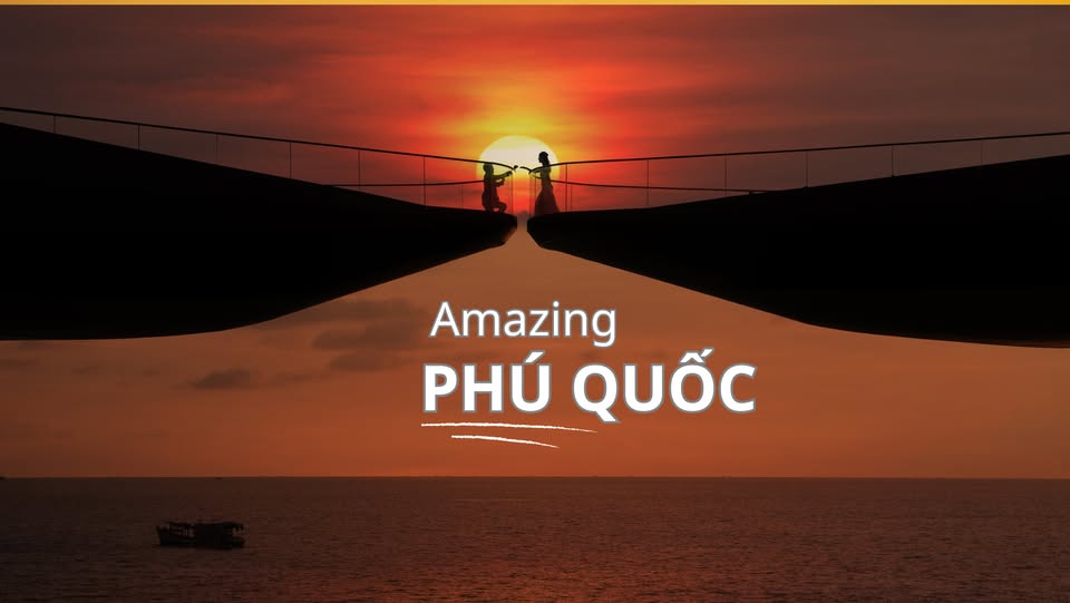 Amazing Phú Quốc - Review Chất