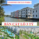 Quỹ Căn Cắt Lỗ Biệt Thự Ocean Park 2,3
