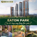 Căn hộ cao cấp Eaton Park - Mặt tiền Mai Chí Thọ, Quận 2 HCM
