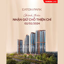 Dự Án Eaton Park By Gamuda Land
