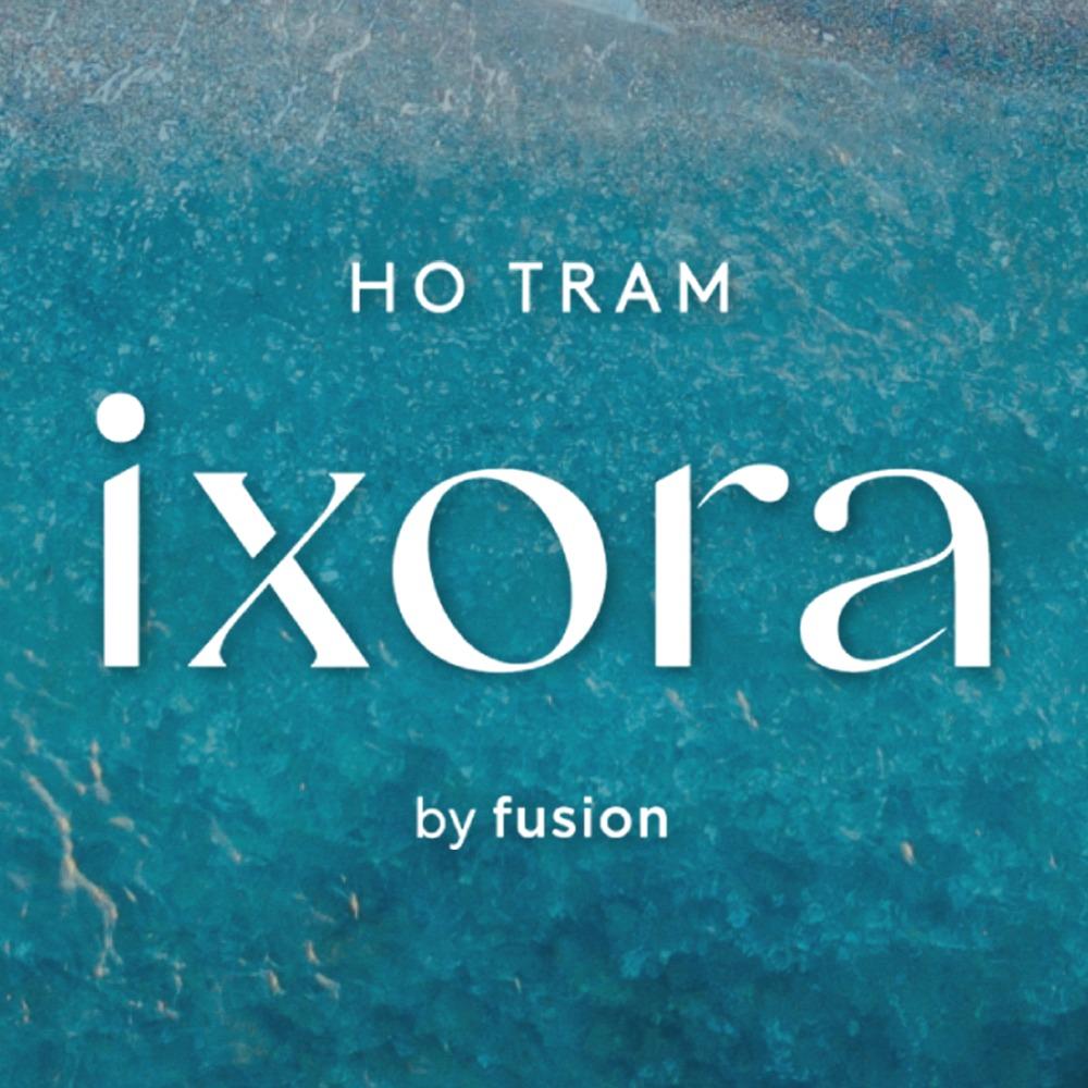 Dự Án Ixora Ho Tram by Fusion