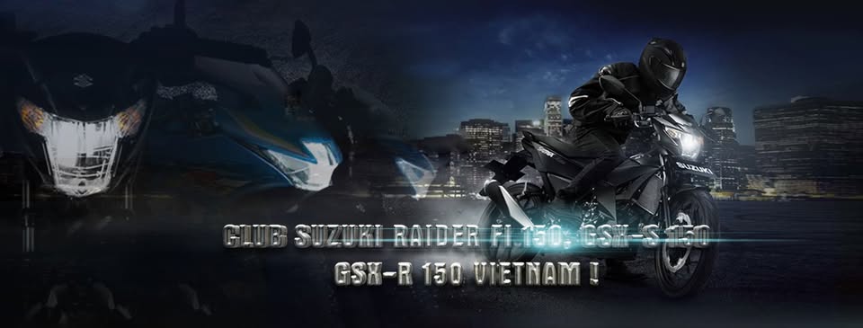 Suzuki Raider- Raider Fi - GSX R150 - GSX R150 Việt Nam