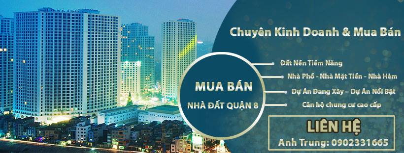 Mua Bán Nhà Đất Quận 8