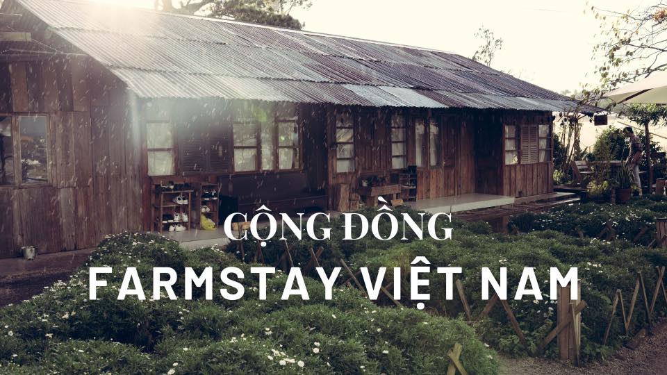 Cộng Đồng Farmstay Việt Nam