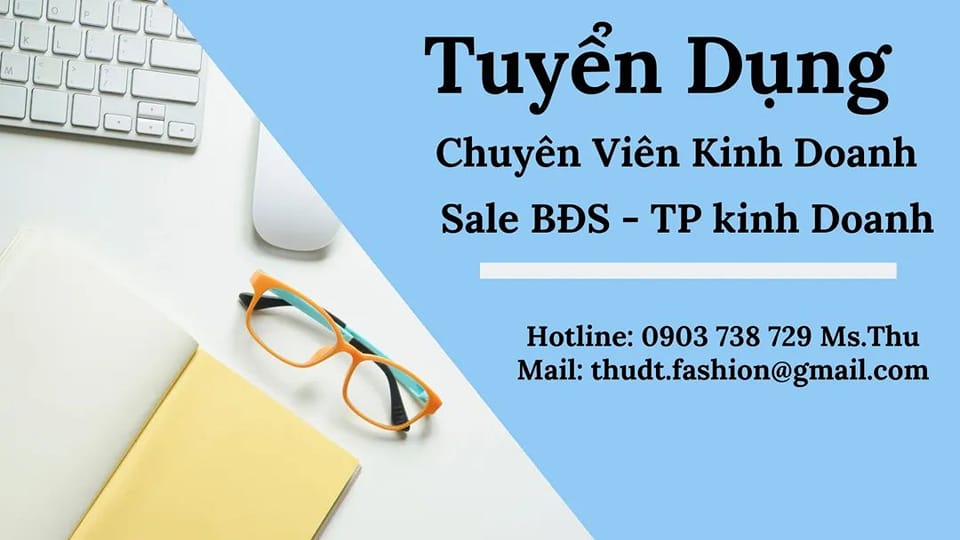 Tuyển Dụng Bất Động Sản_Việc Làm Tốt Nhất