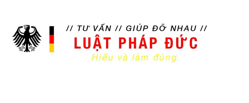 TỨ VẤN - GIÚP ĐỠ LẪN NHAU - VỀ LUẬT PHÁP ĐỨC