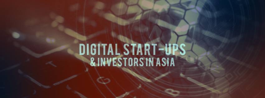 Digital start-ups and investors in Asia