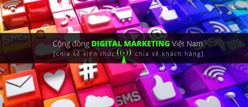 Cộng đồng Digital Marketing Việt Nam