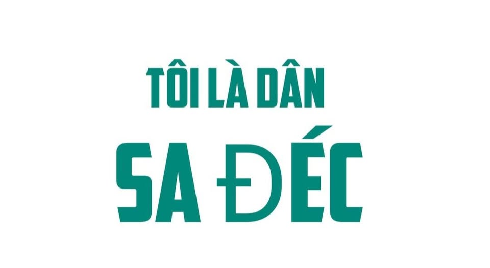 TÔI LÀ DÂN SA ĐÉC