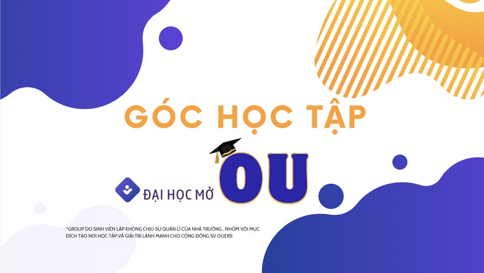 ĐẠI HỌC MỞ (OU) GÓC HỌC TẬP SV