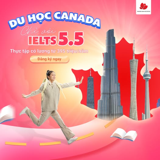 Du Học Canada - Phuong Nam Education