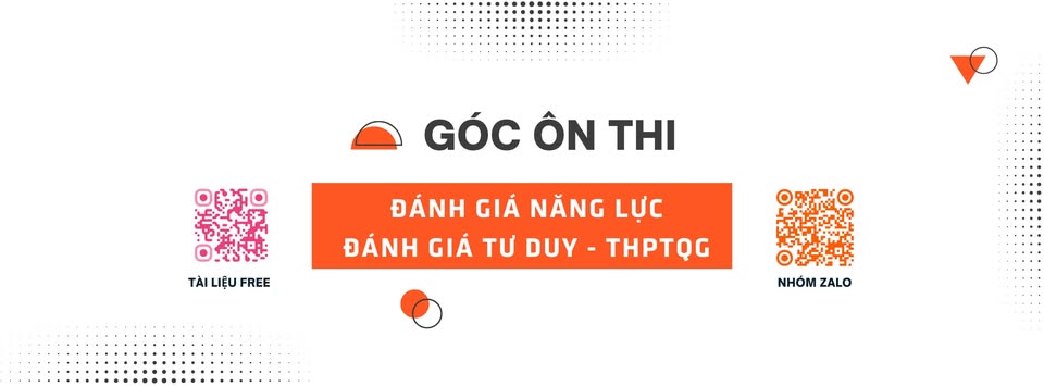 Góc ôn thi Đánh giá tư duy - Đánh giá năng lực - THPTQG