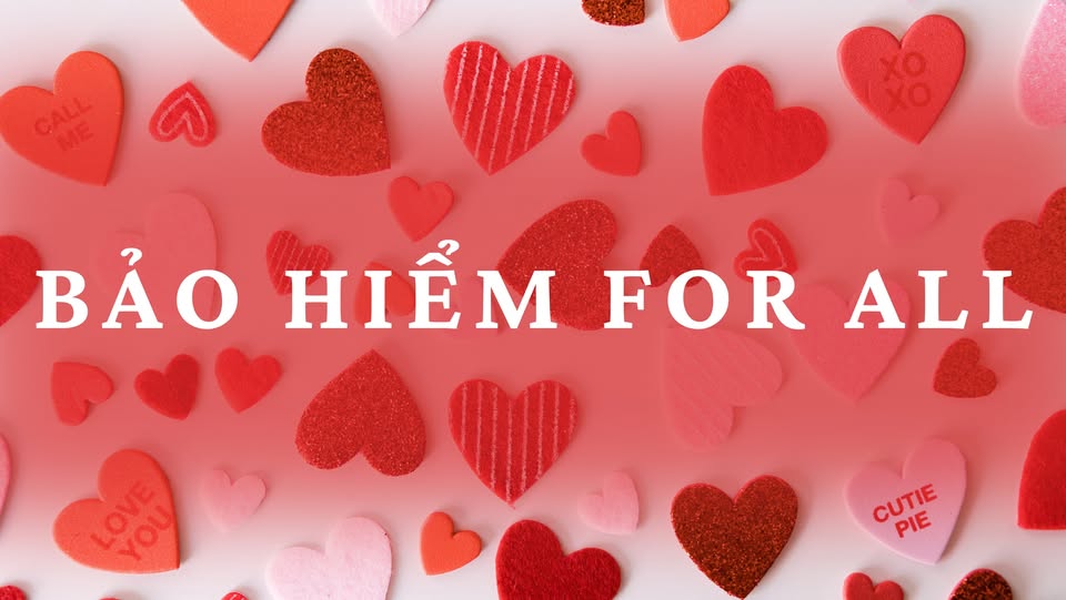 BẢO HIỂM NHÂN THỌ - CHO CON & BỐ MẸ