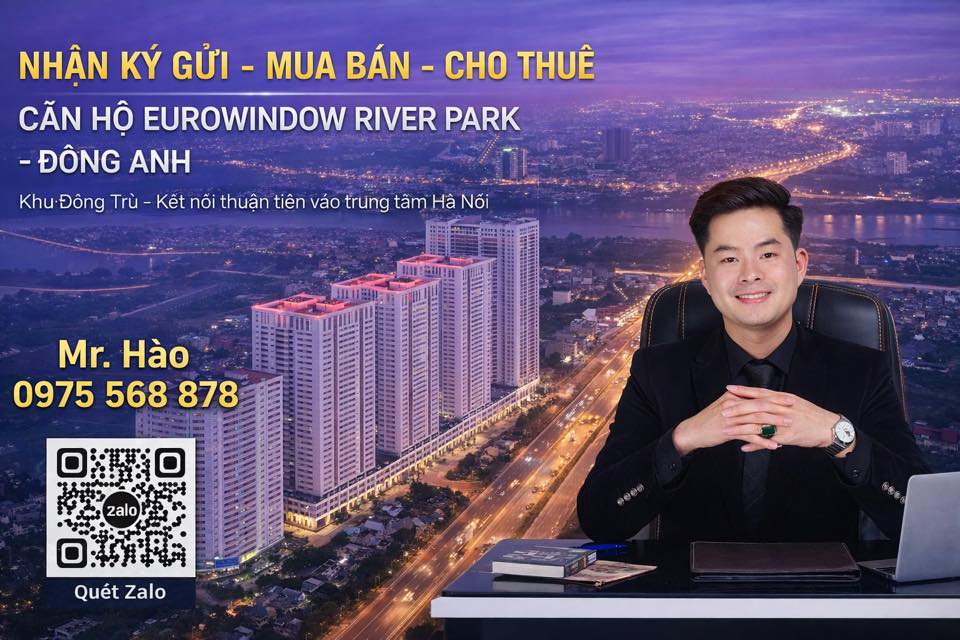 Cộng Đồng Cư Dân Chung Cư Eurowindow River Park