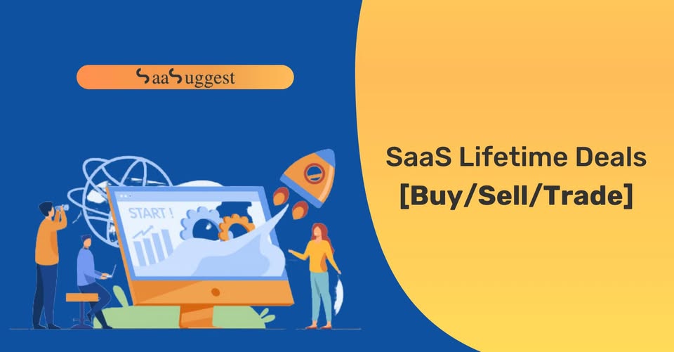 SaaSuggest - Software, Tool, Product, Lifetime Deals [Buy/Sell/Trade]