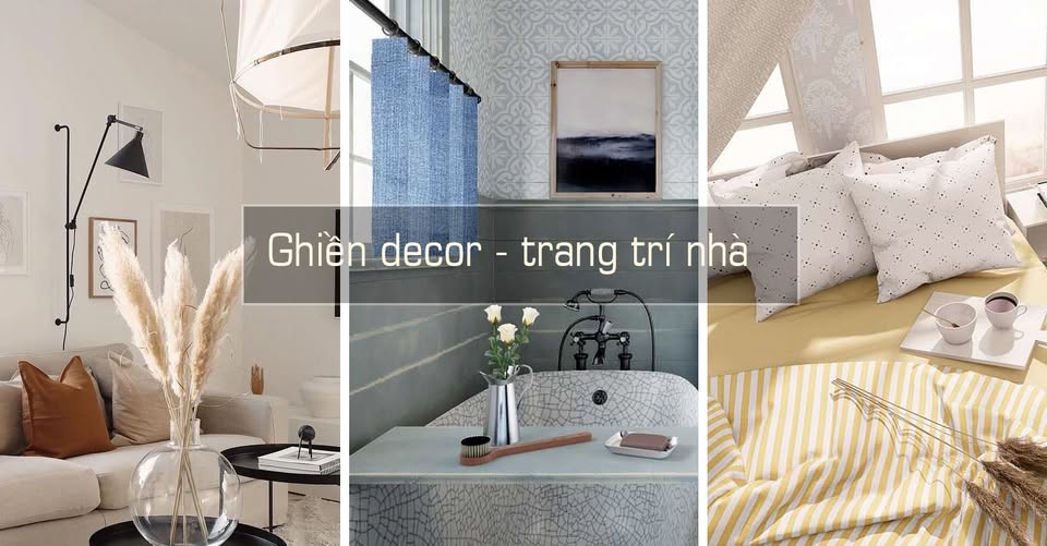 NGHIỆN DECOR - TRANG TRÍ NHÀ