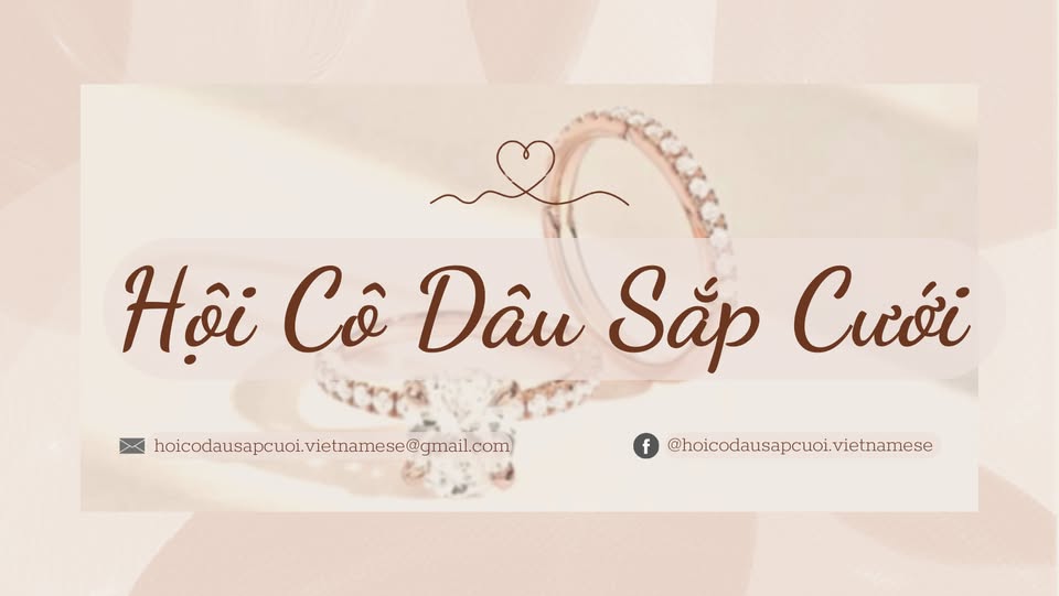 Hội Cô Dâu Sắp Cưới - Chia Sẻ Kinh Nghiệm Cưới ✅