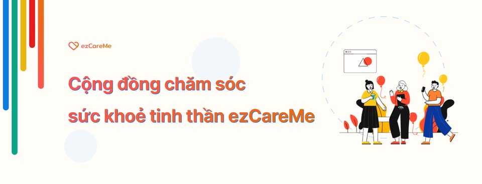Cộng đồng chăm sóc sức khoẻ tinh thần ezCareMe