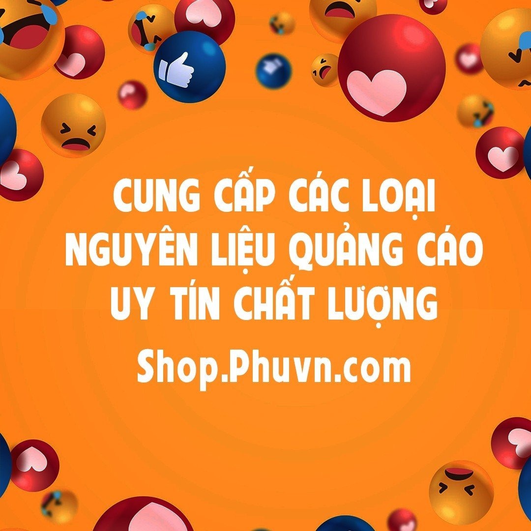 Shop.phuvn.com - Nguyên Liệu Quảng Cáo Chất Lượng - Uy Tín