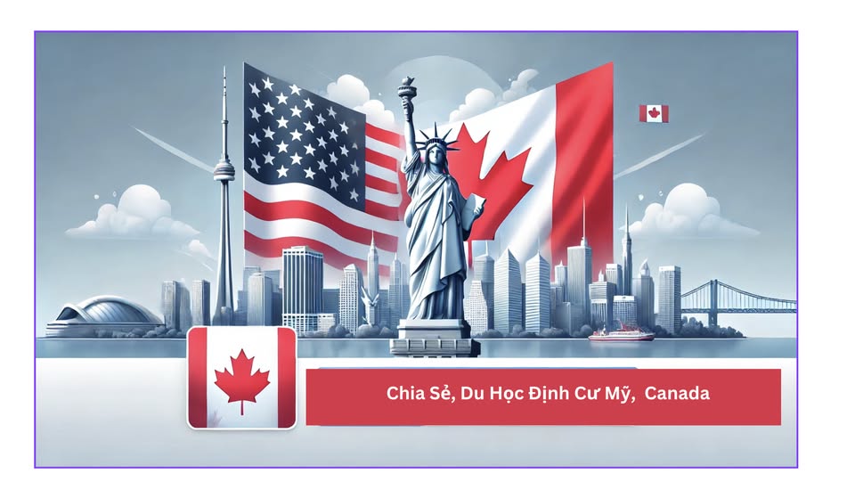 Chia sẻ Du Học, Định Cư Canada