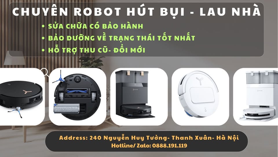 Hội Robot hút bụi Ecovacs Deebot- XIAOMI DREAME- NEABOT (có thu cũ đổi mới)