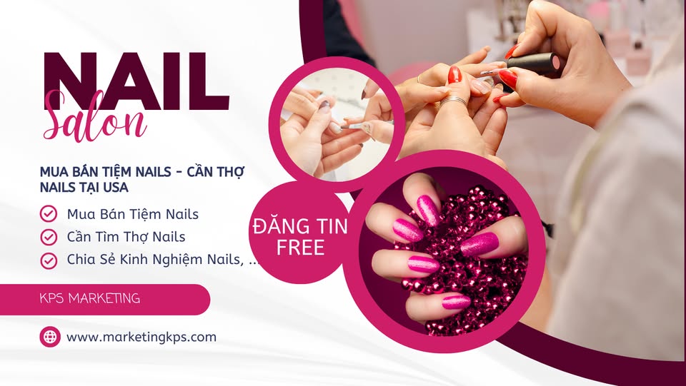 Mua Bán Tiệm Nails - Cần Thợ Nails Tại USA