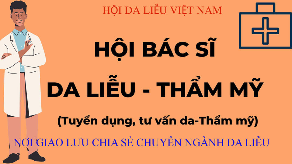 HỘI BÁC SĨ DA LIỄU - THẨM MỸ