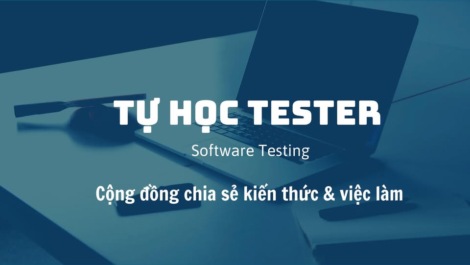 Cộng đồng chia sẻ kiến thức về Kiểm thử (Software Testing)