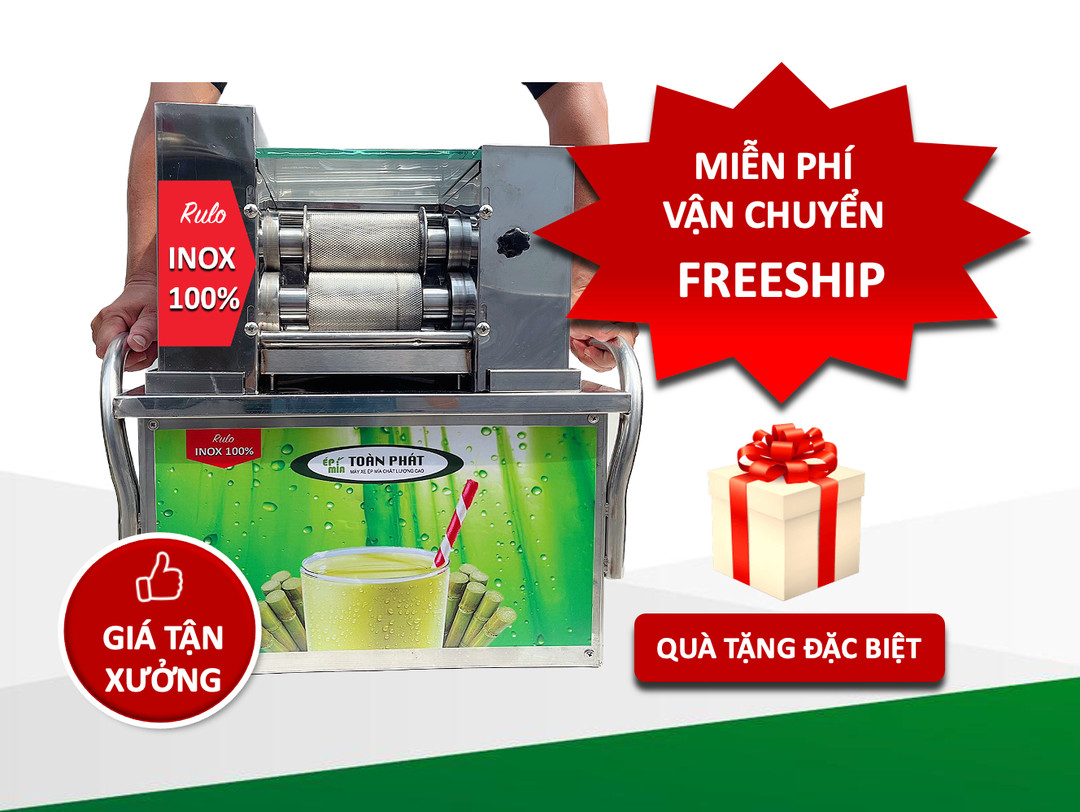 Máy ép nước mía Toàn Phát