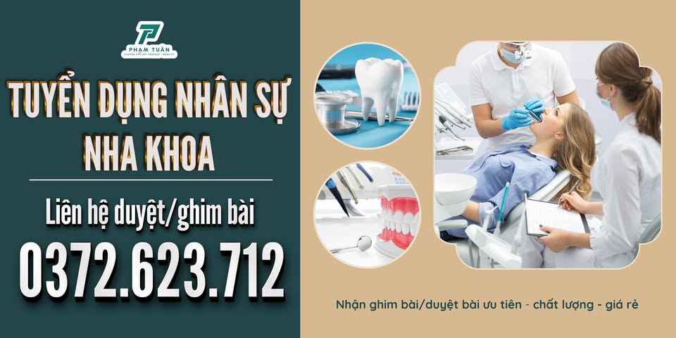 Tuyển Dụng Phụ Tá - Bác Sĩ Nha Khoa | Việc Làm Nha Khoa