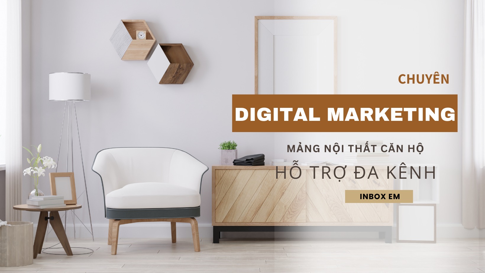Chuyên Marketing chuyển đổi Nội thất 