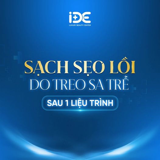 Viện Thẩm Mỹ Quốc Tế IDE - Xóa Sẹo Công Nghệ Cao Hàn Quốc