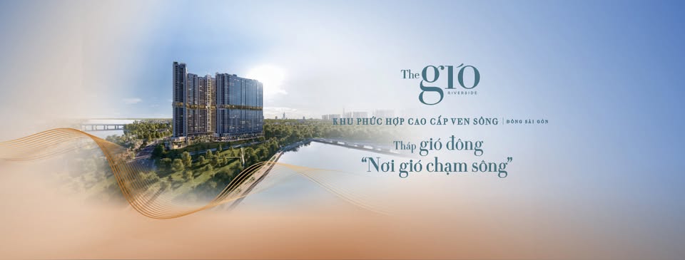 The Gió Riverside - Review Thị Trường Bất Động Sản