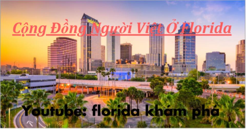 Cộng Đồng Người Việt Ở Florida ✅
