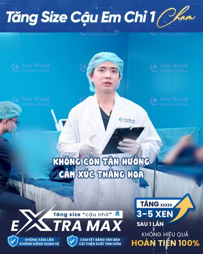 Phòng Khám Quốc Tế New World - Tăng Size Cậu Nhỏ Số 1
