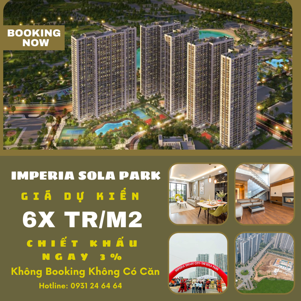 Imperia Sola Park - Trực Tiếp Chủ Đầu Tư