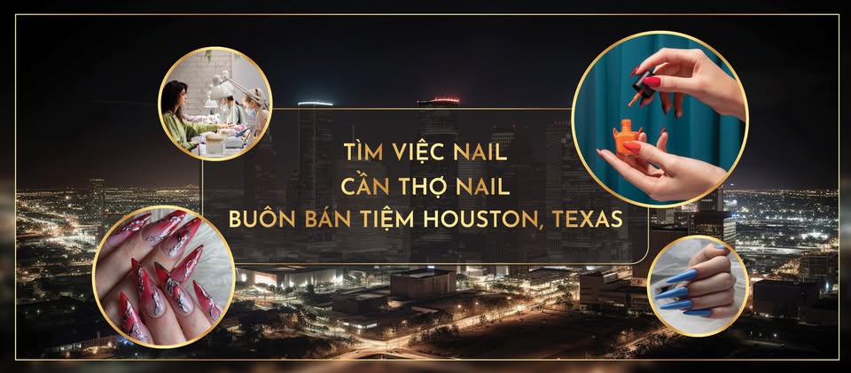 Tìm việc, buôn bán tiệm Nails Houston, Texas